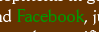 and Facebook